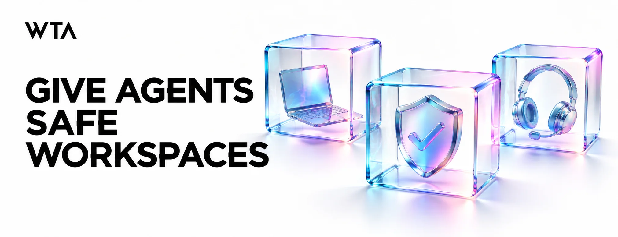 Three translucent iridescent cubes with separate task objects inside, strong distinct transparent boundaries.