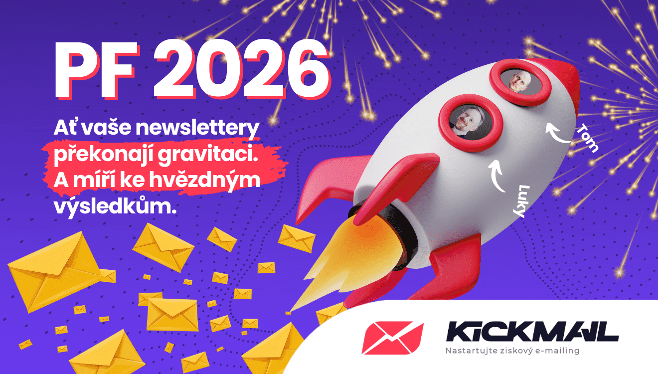 První rok KickMailu: 10 momentů, které nás nakoply 