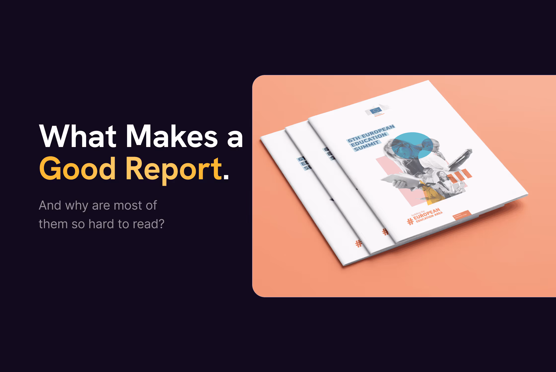What Makes a Good Report, and Why Are Most of Them So Hard to Read