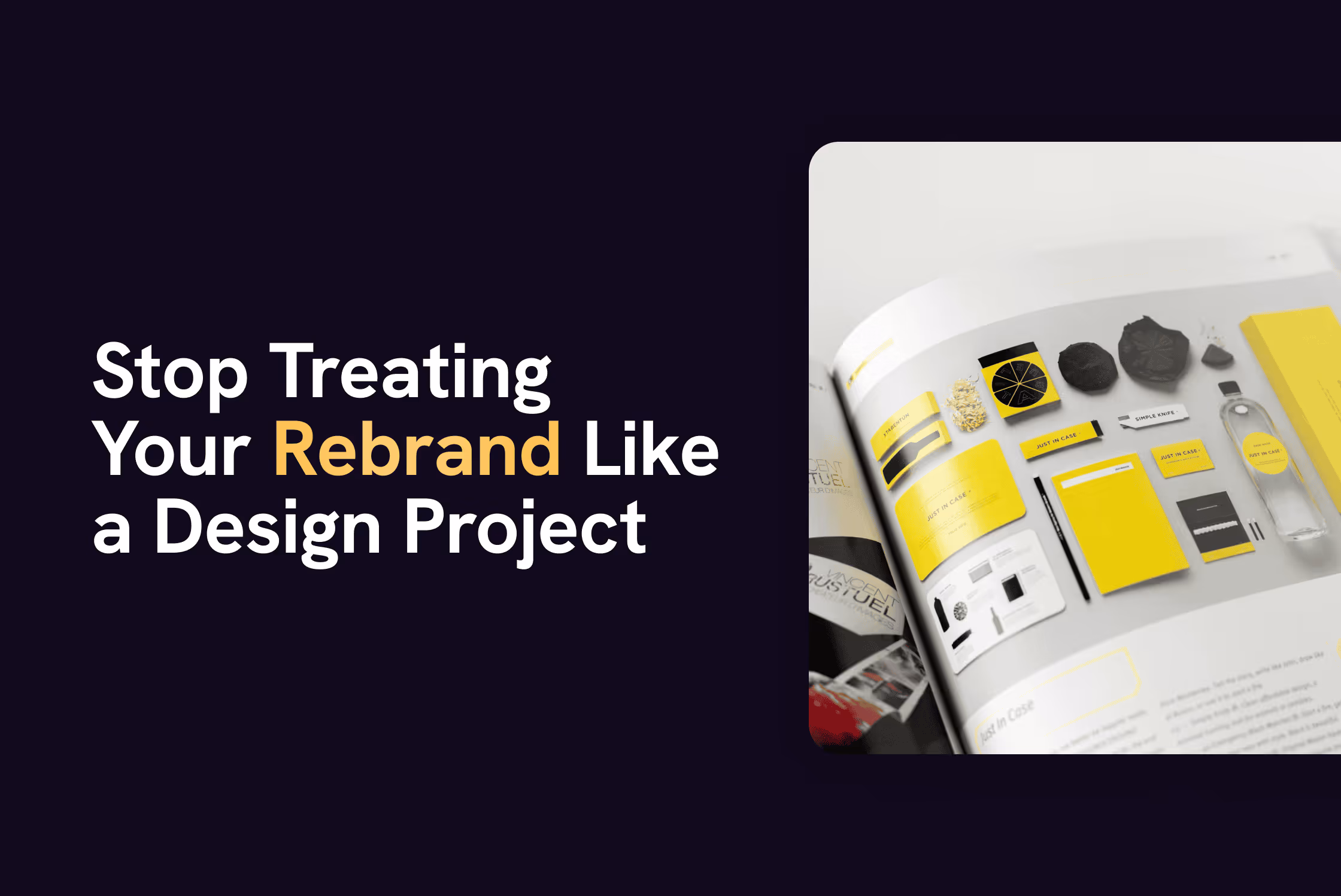 Rebranding: What It Really Takes to Get It Right