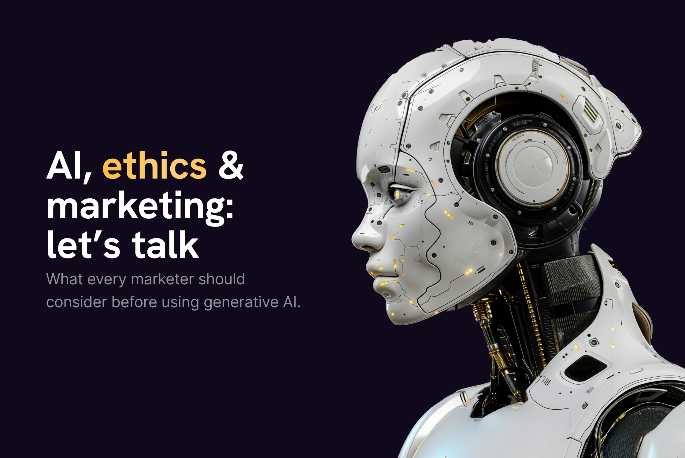 Can You Use AI in Marketing... and Still Be Ethical?