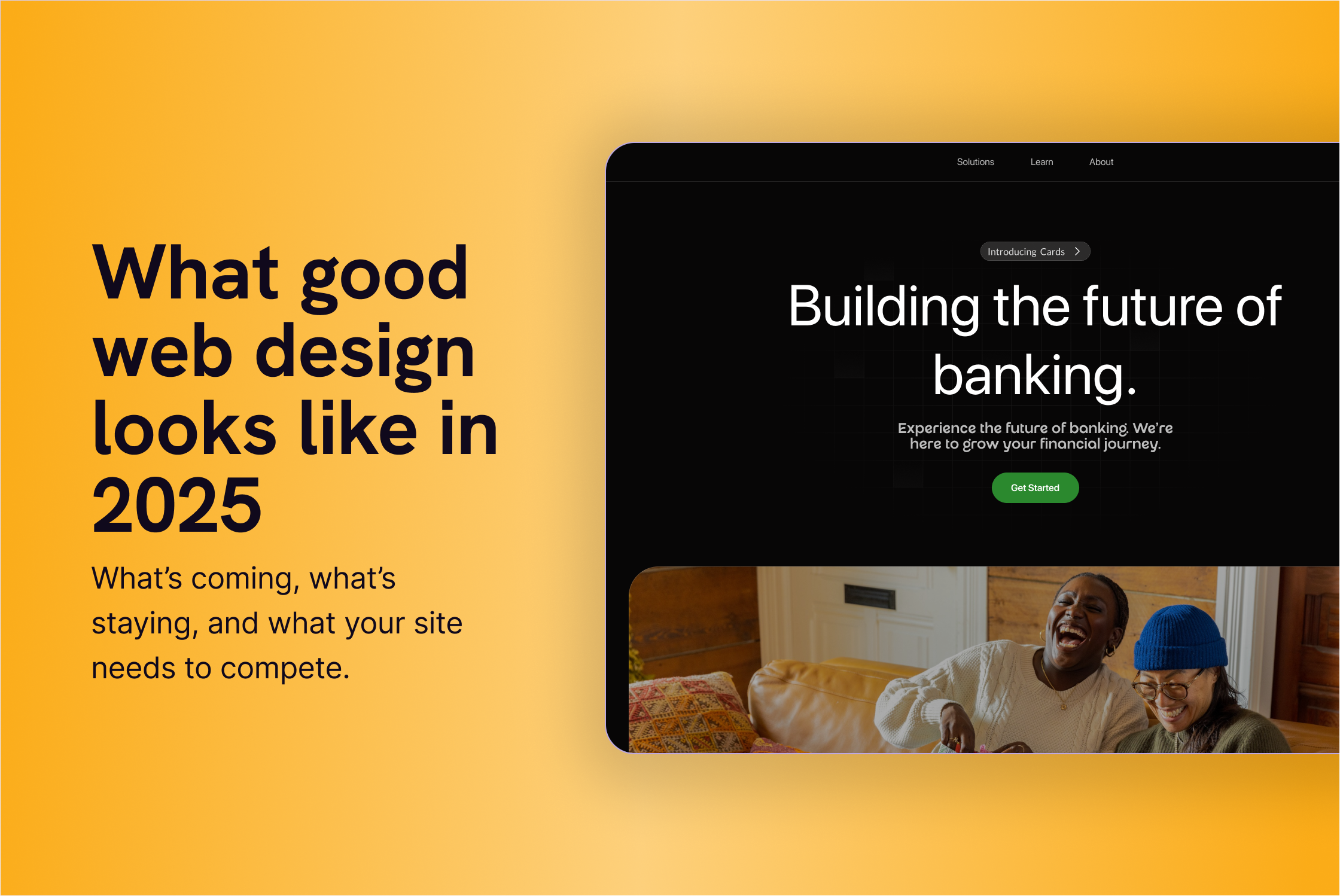 11 Web Design Trends You Can't Ignore in 2025