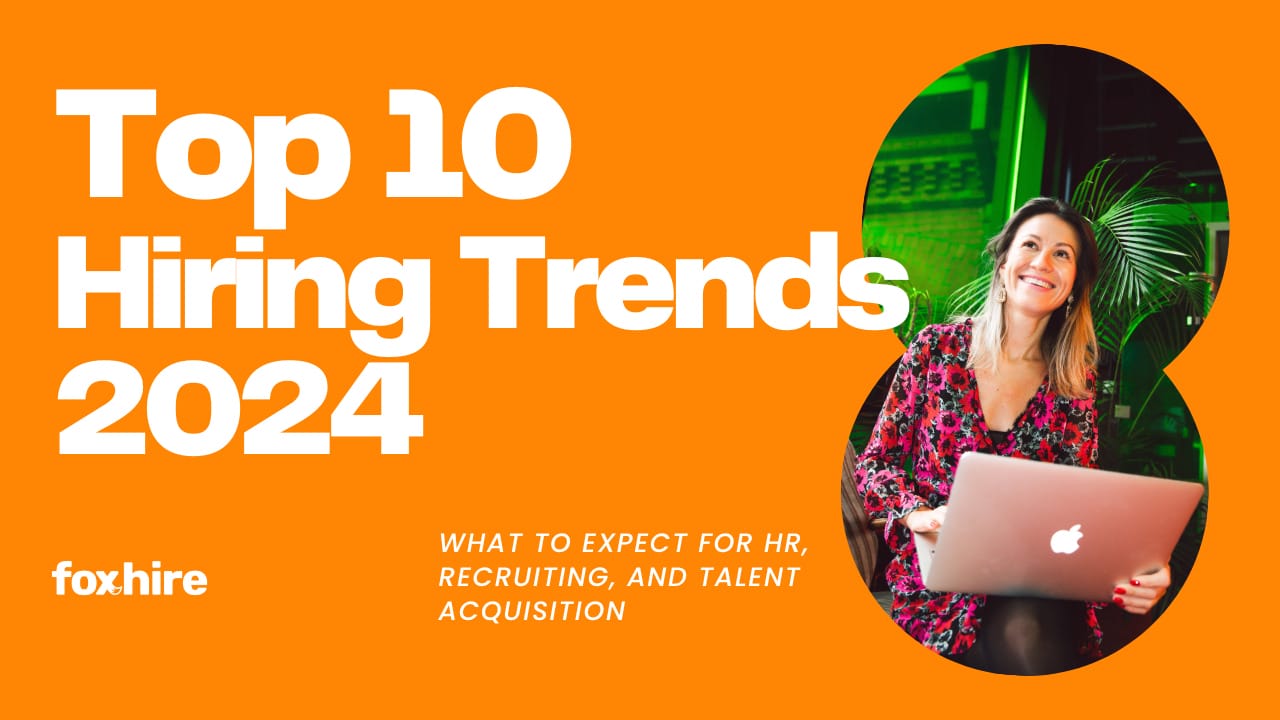 Graphic with the text 'Top 10 Hiring Trends' on an orange background.|Graphic with the text 'Top 10 Hiring Trends 2024' on a purple background, featuring a woman holding a laptop.