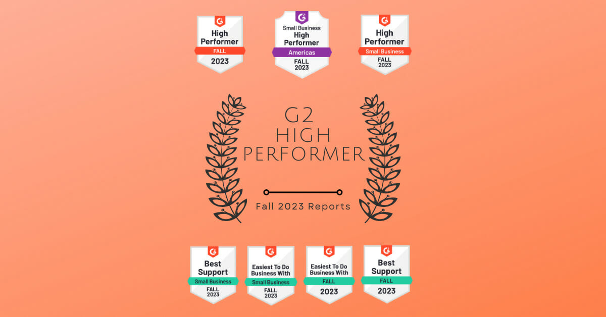Graphic with the text 'G2 HIGH PERFORMER' and various award badges on an orange background|Graphic with the text 'G2 HIGH PERFORMER' and various award badges on an orange background