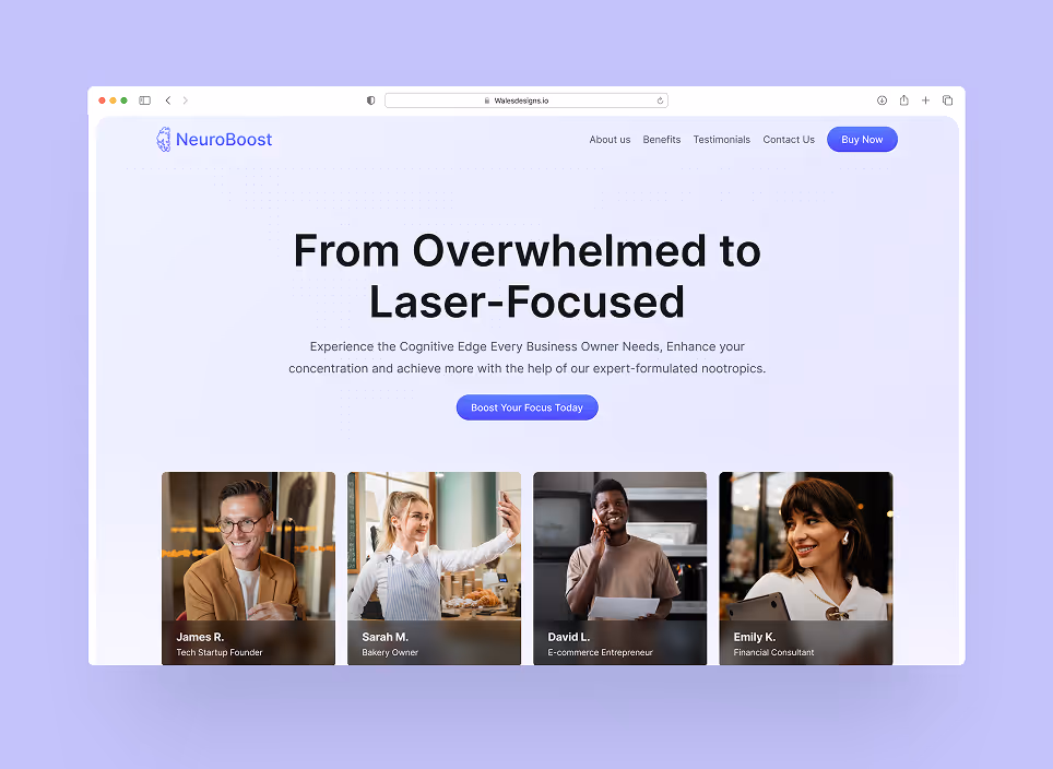 NeuroBoost landing page with headline 'From Overwhelmed to Laser-Focused,' call-to-action button, and testimonials featuring four professionals: tech startup founder, bakery owner, e-commerce entrepreneur, and financial consultant.
