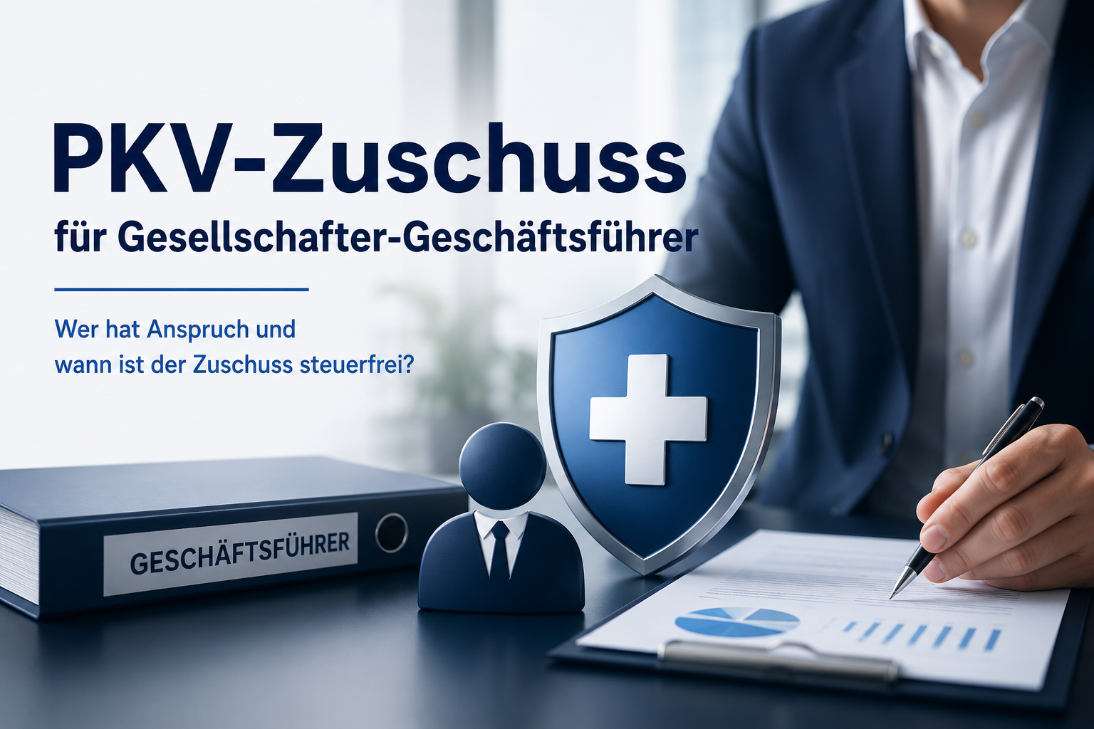 Geschäftsführer mit Unterlagen und Krankenversicherungssymbol zum Thema PKV-Zuschuss für Gesellschafter-Geschäftsführer.