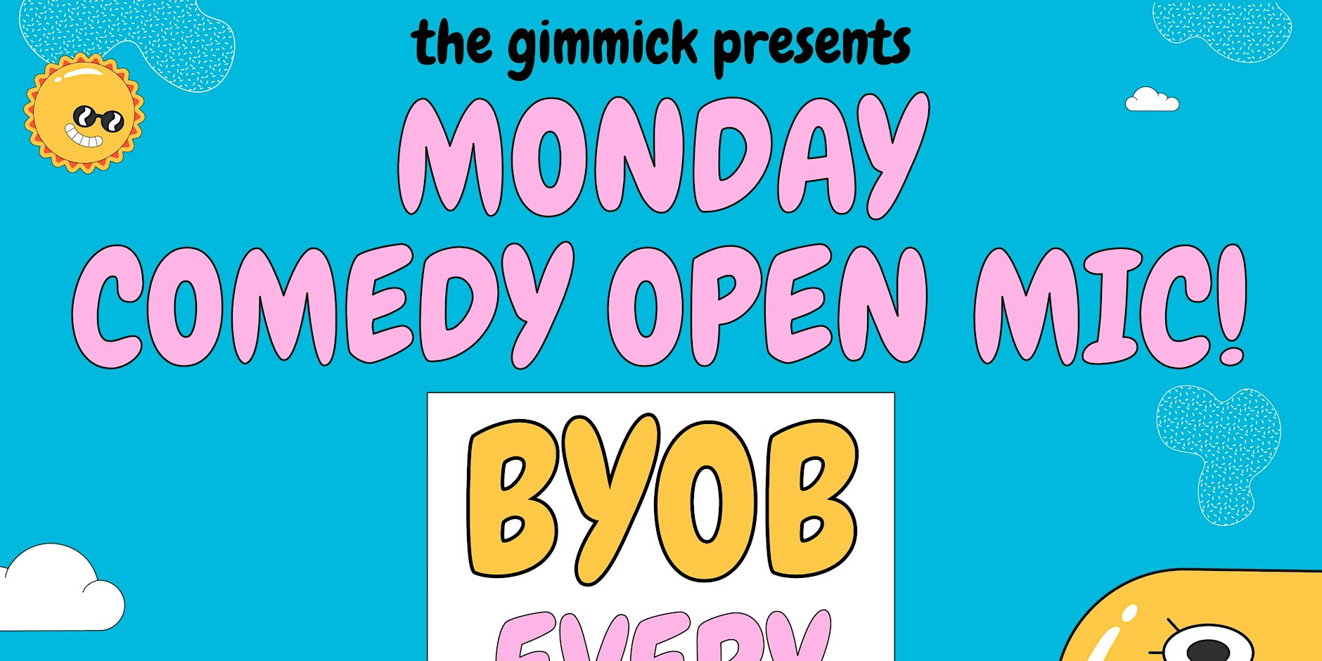 Monday Comedy Open Mic