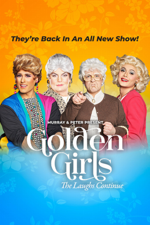 Golden Girls: The Laughs Continue