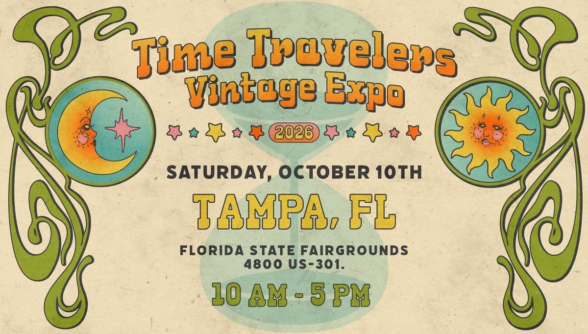 Tampa Time Travelers Vintage Expo 2026