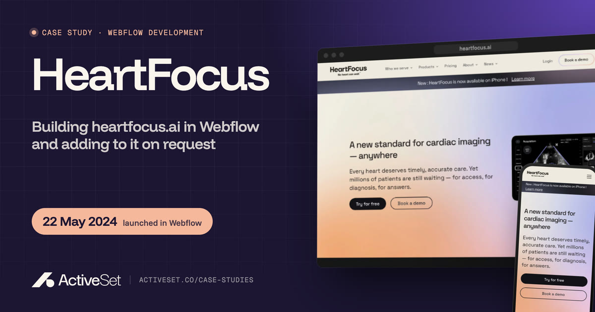 HeartFocus case study by ActiveSet: the heartfocus.ai homepage on desktop and phone