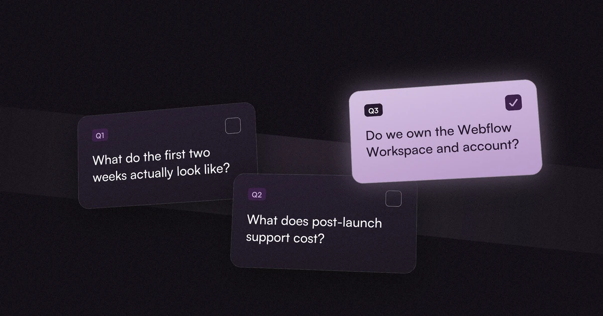 Three question cards on vetting a Webflow agency before you hire, with one card marked as answered.
