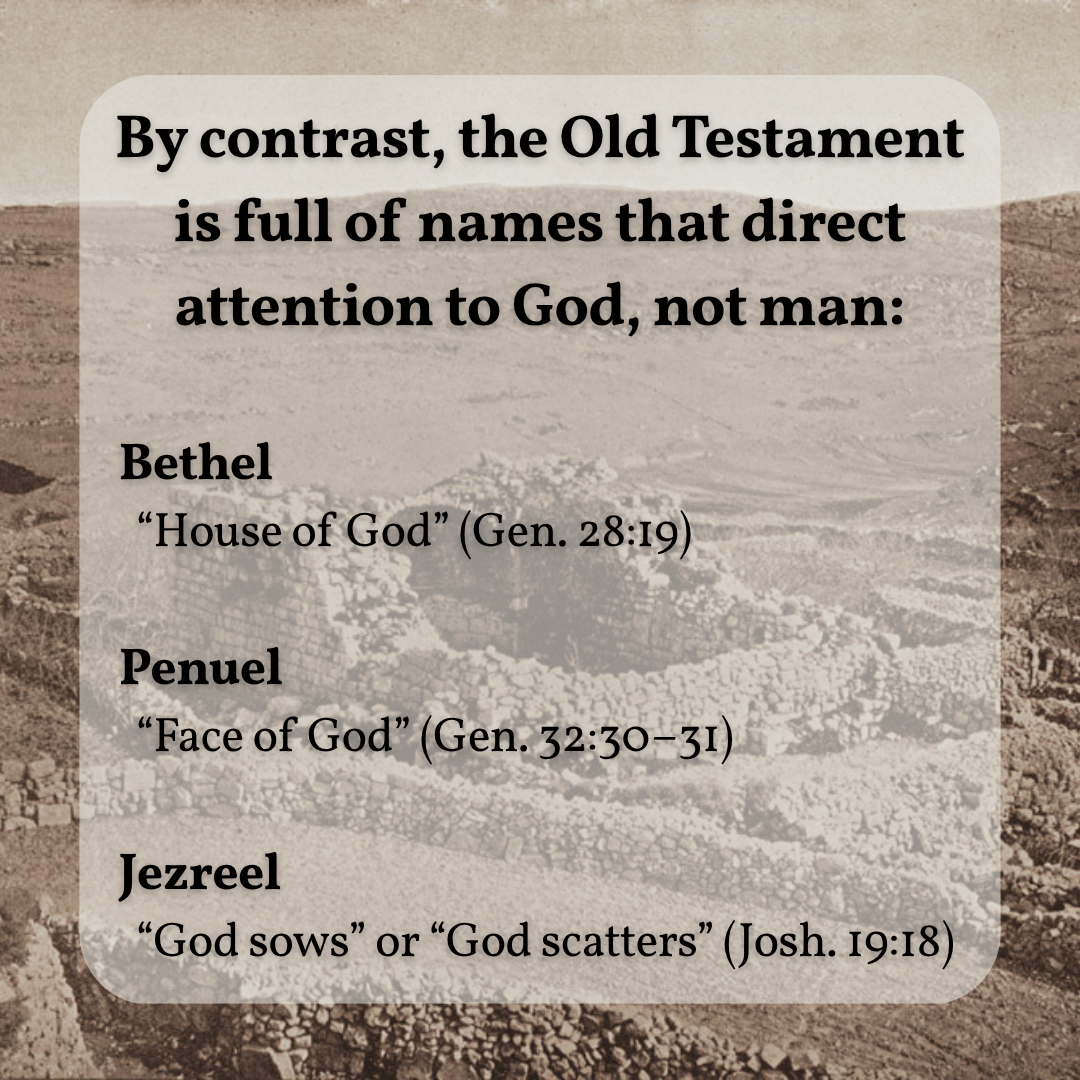 Chart of Old Testament places with names that direct attention to God