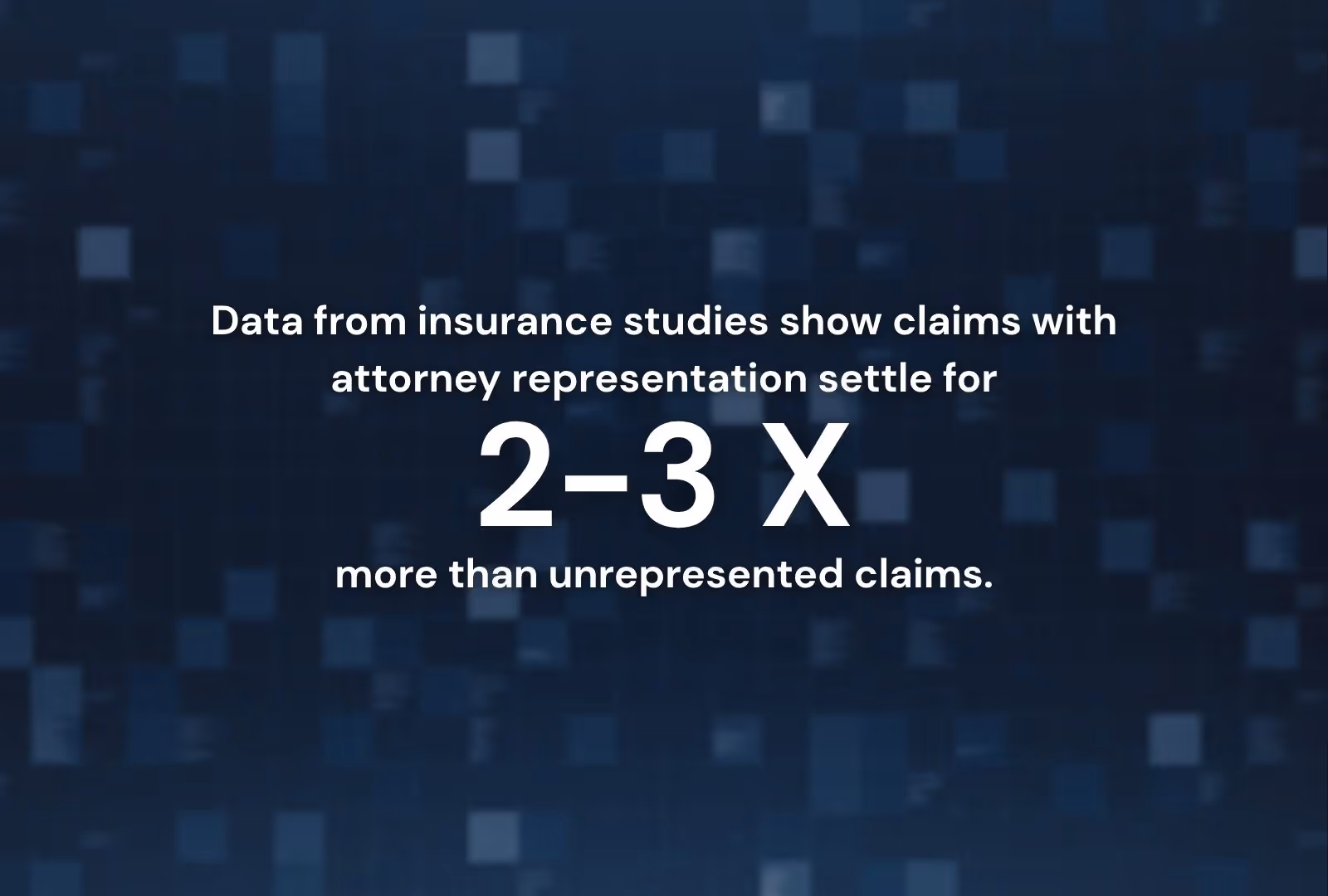 attorney representation settle for 2–3 × more than unrepresented claims