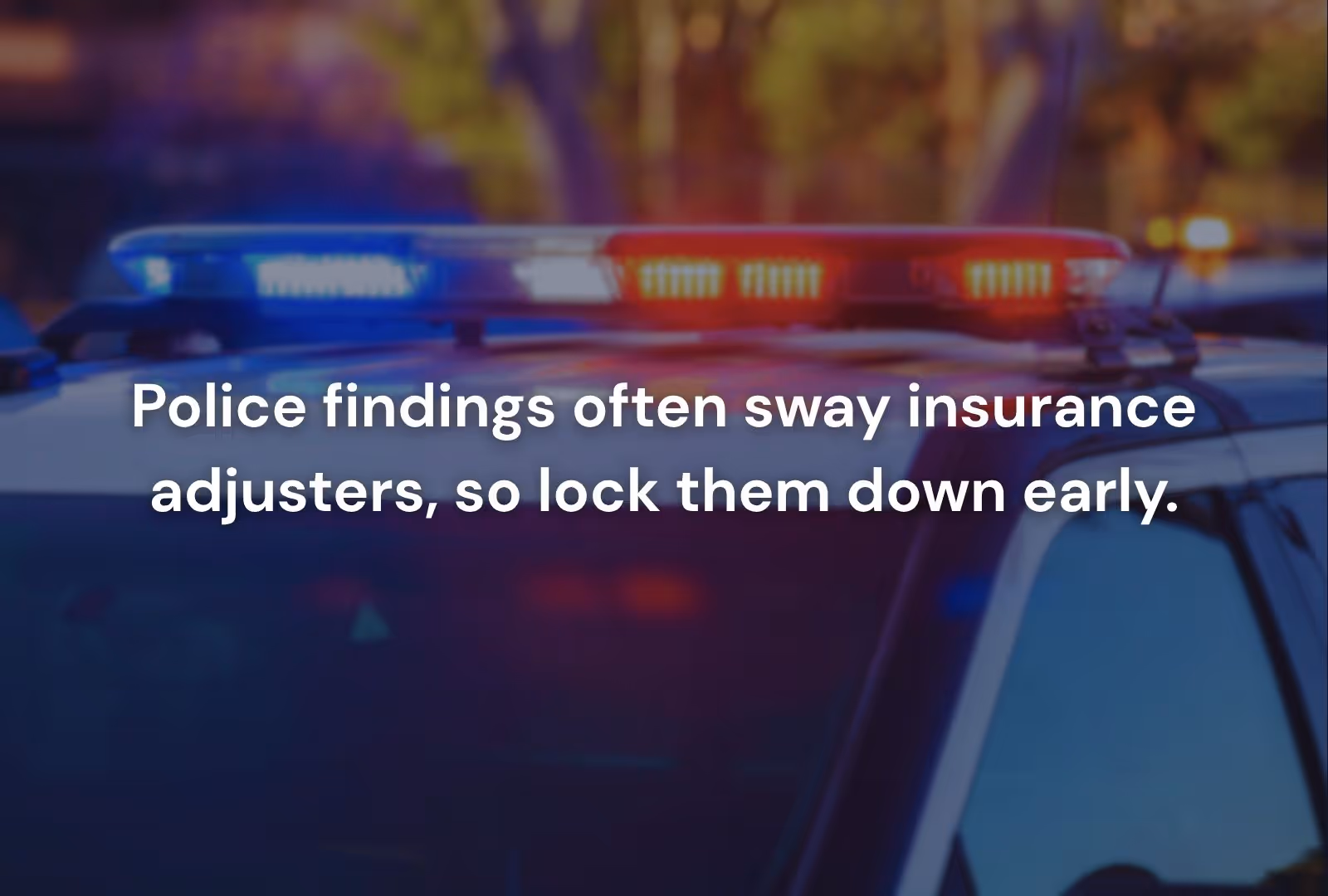 Secure the Police Report Within 24 Hours