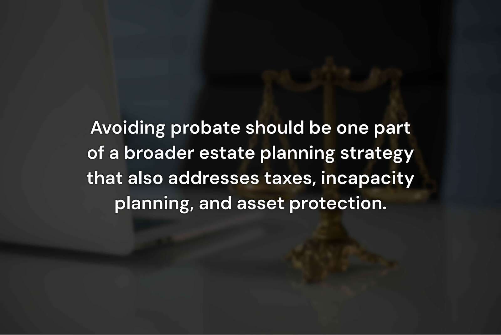 Can You Avoid Probate?