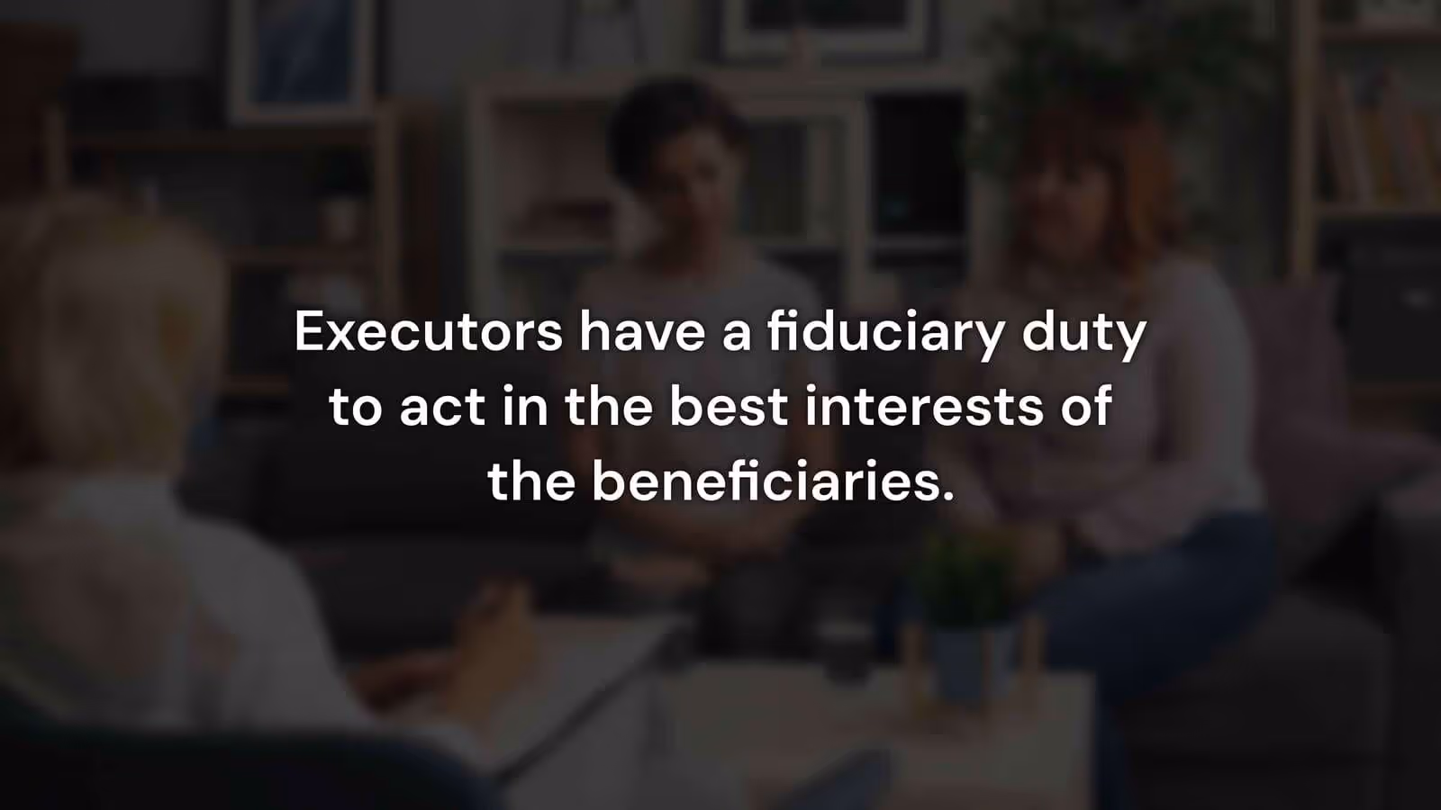 Executor’s Duty of Transparency