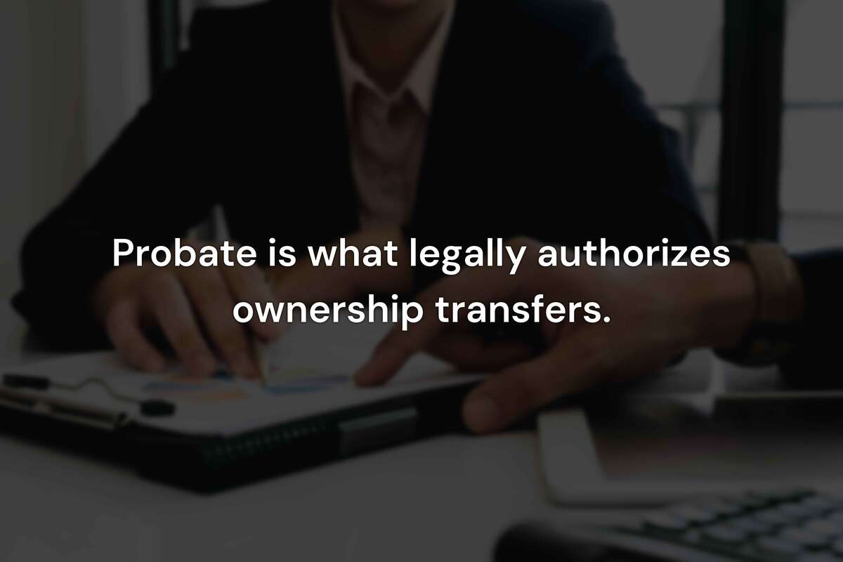 What Happens If No Probate Is Filed