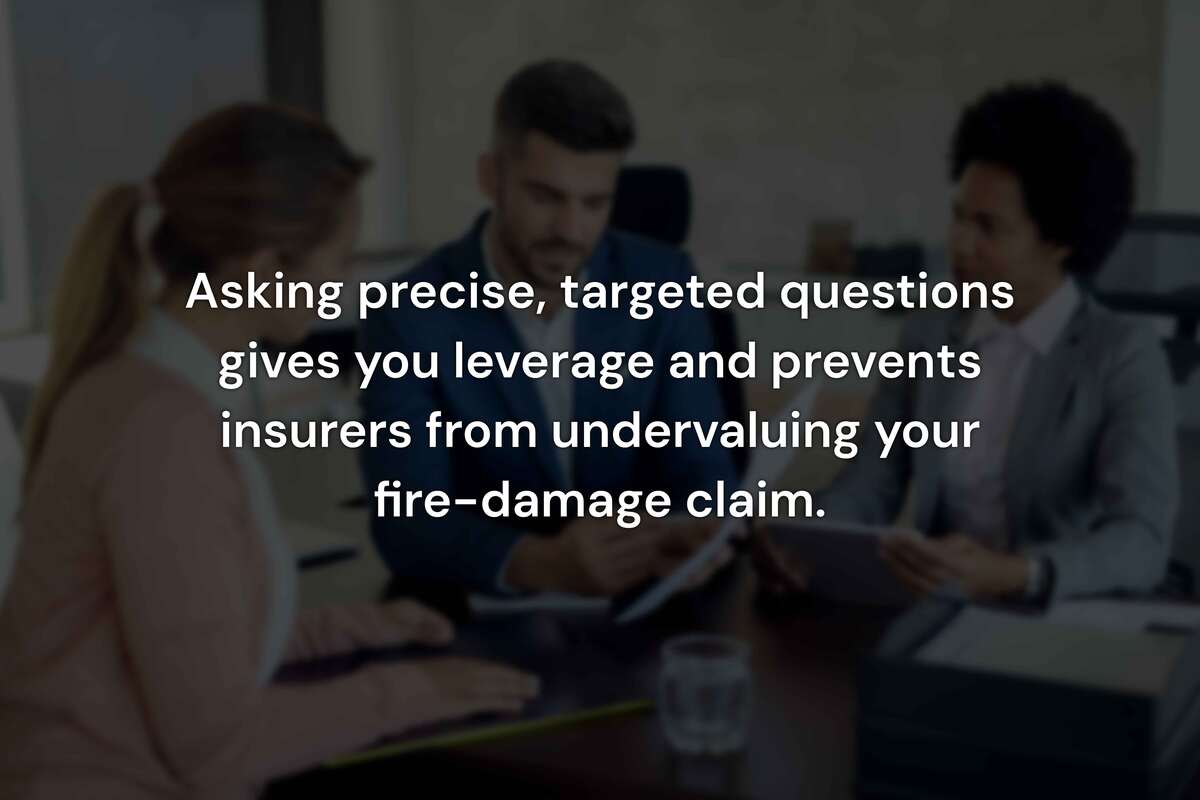 Questions to Ask Your Insurer After a Fire: Getting the Most from Your Claim