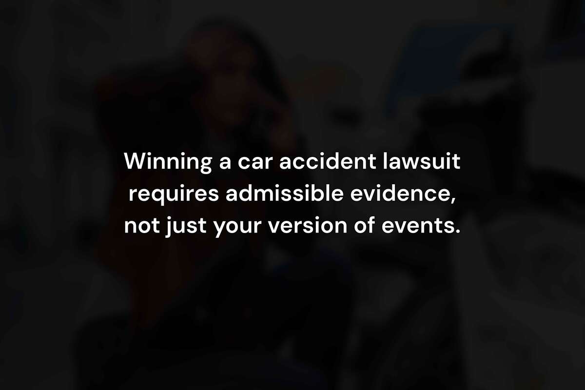 What Evidence Do You Need to Win a Car Accident Lawsuit in California?