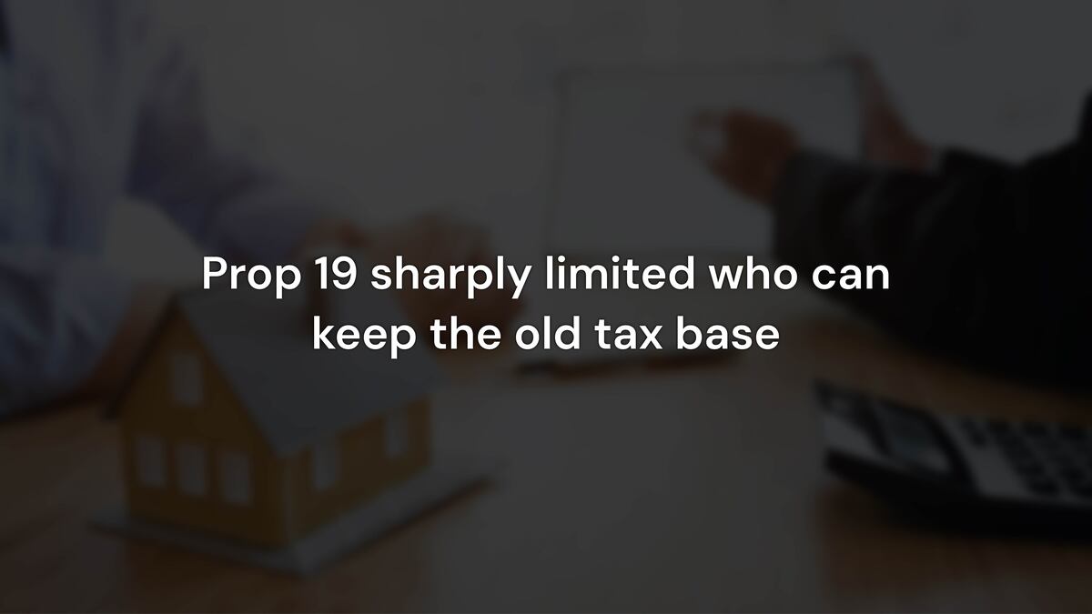 How Property Taxes Worked Before Prop 19