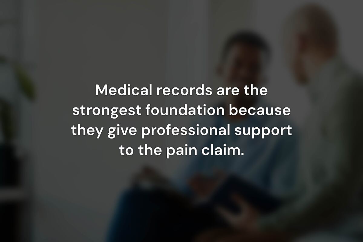 What Medical Records Support a Pain and Suffering Claim?
