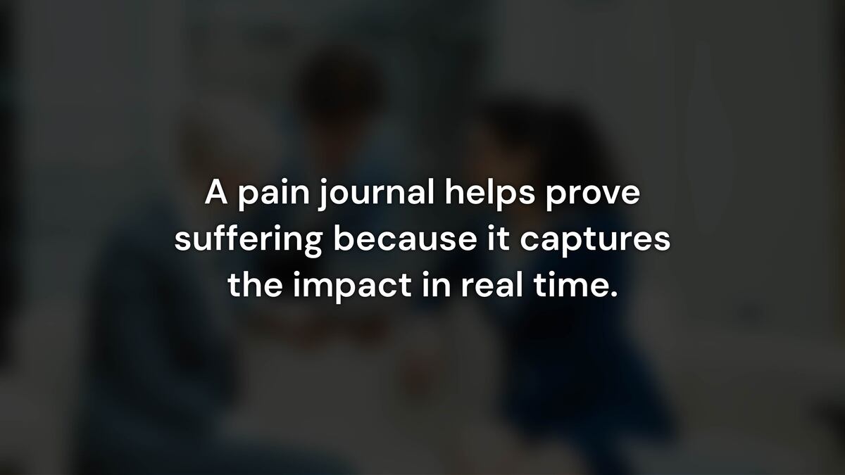 How Does a Pain Journal Strengthen Your Claim?