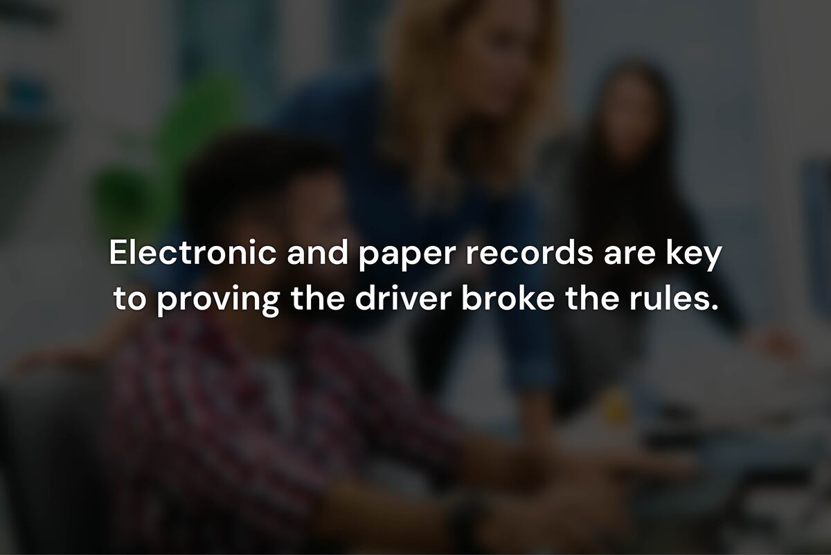 What Records Prove a Driver Violated Hours-of-Service Rules?