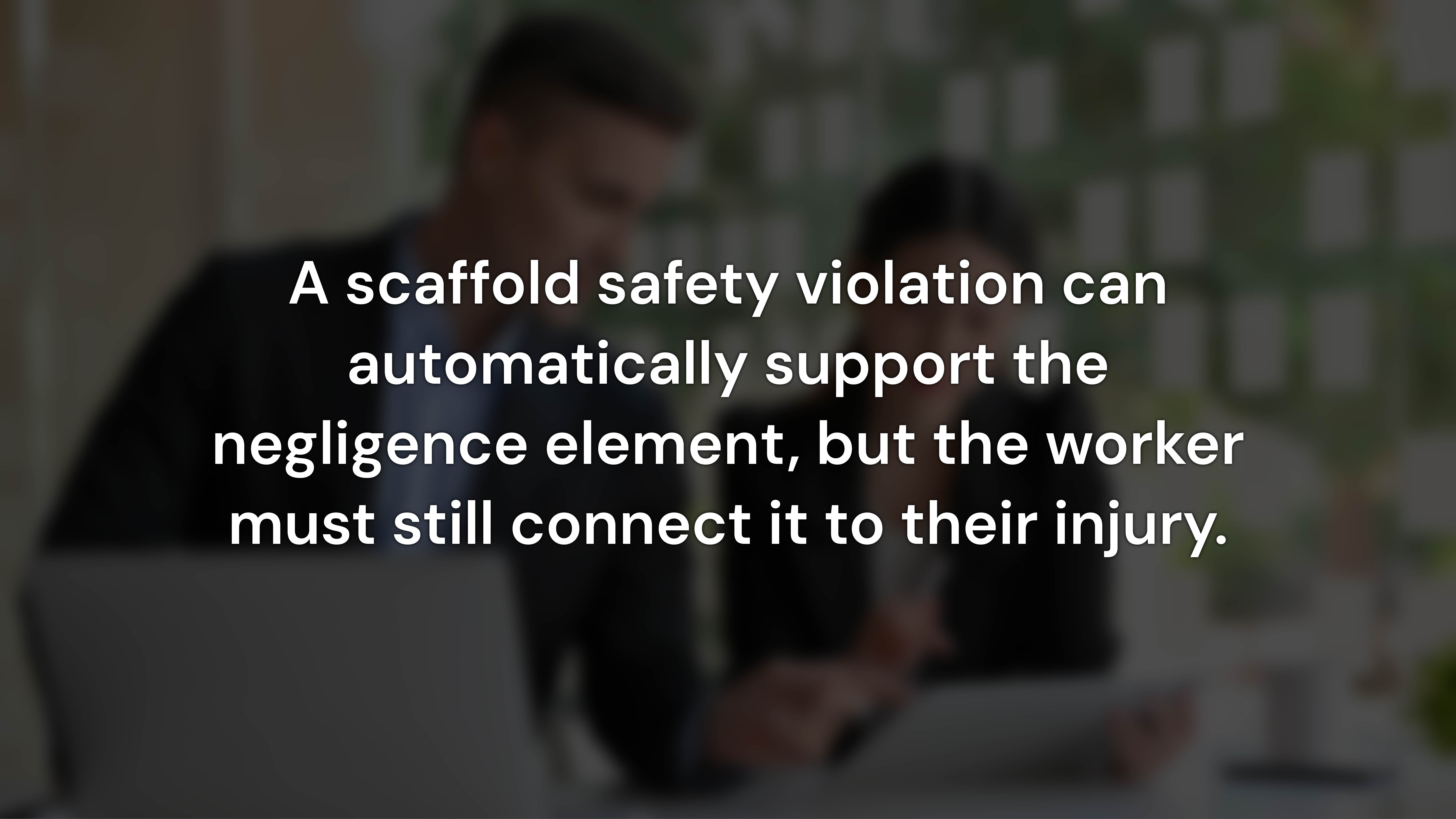 What Is Negligence Per Se and How Do Scaffold Violations Create It?