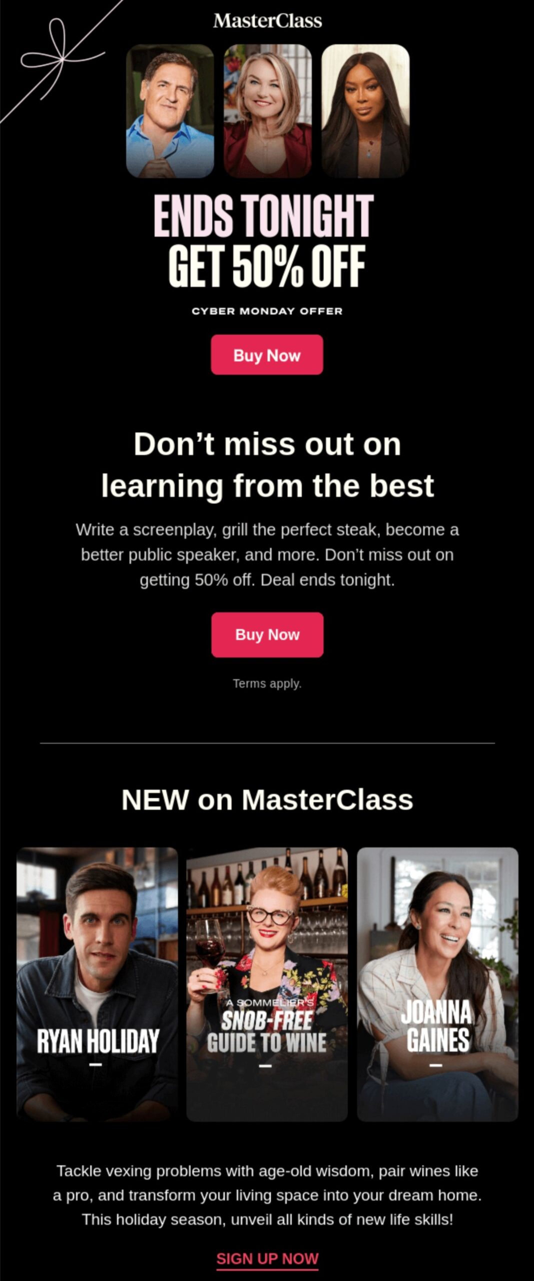 MasterClass Cyber Monday email offering 50% off all classes, ending tonight, featuring top instructors