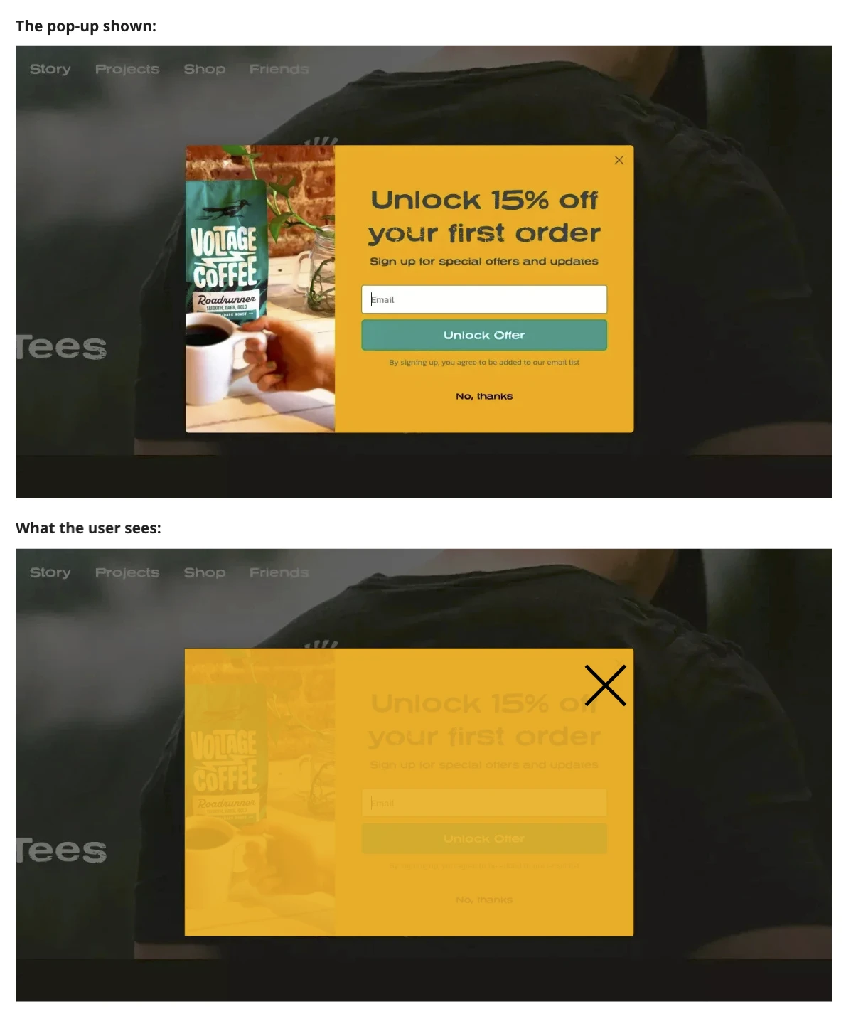 Email sign-up pop-up offering 15% off, next to what users actually see: an overlay they close straight away