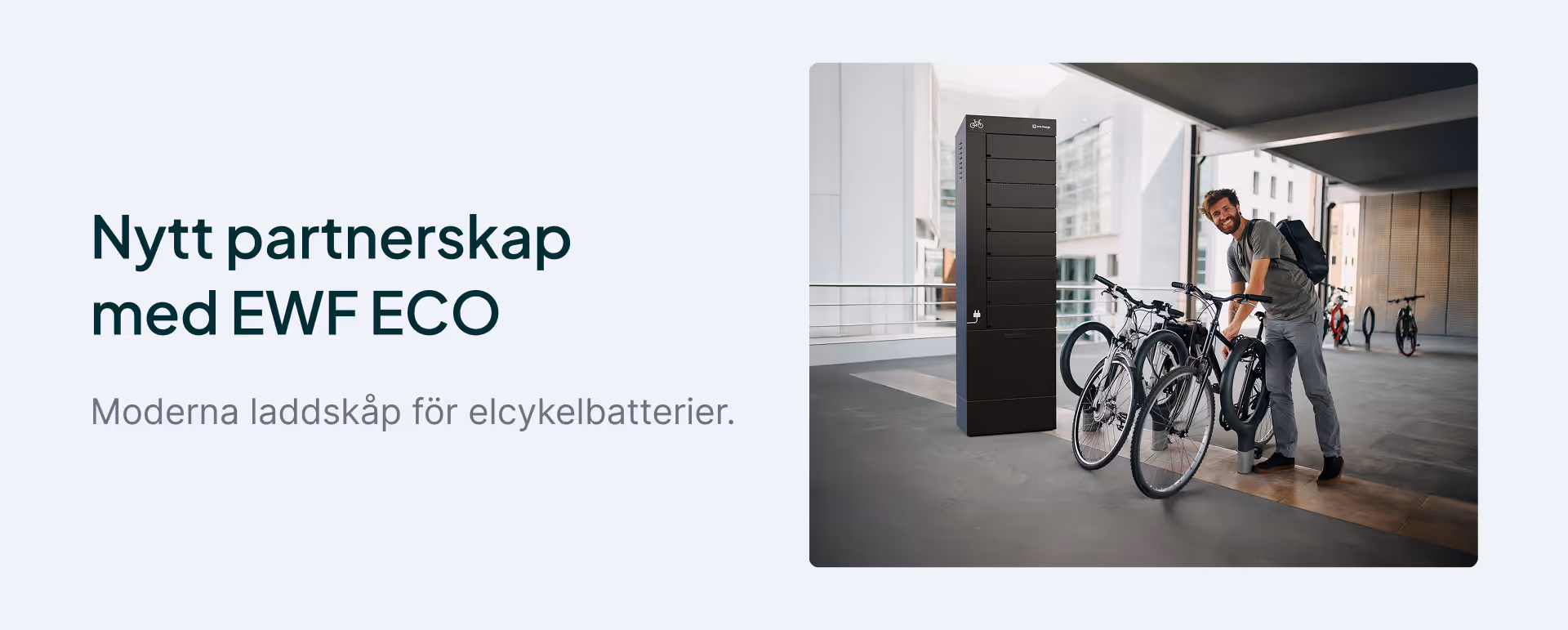 Eliot Alpha x EWF ECO: Laddskåp till cykelbatterier