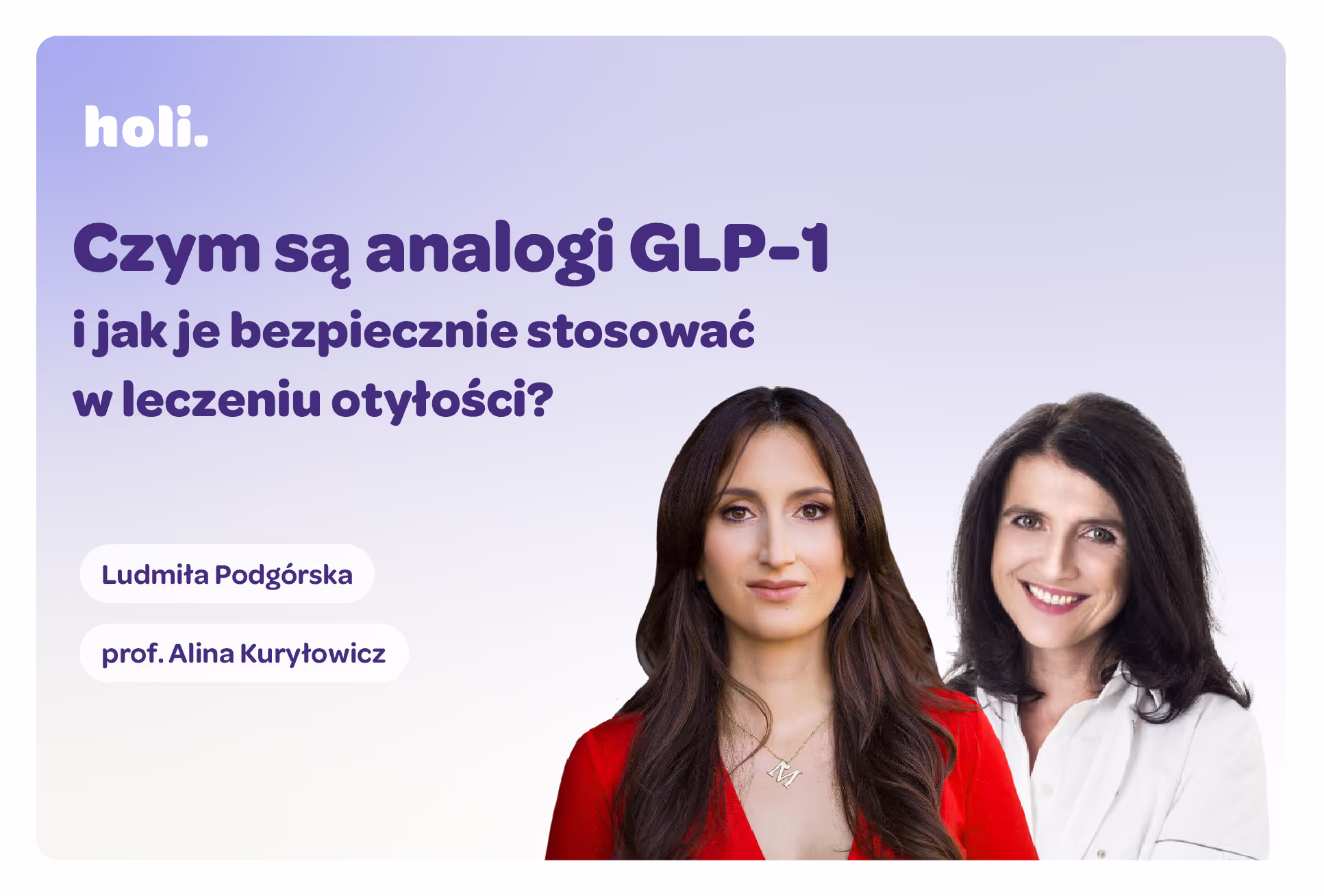 Webinar Holi Jak stosować analogi GLP-1