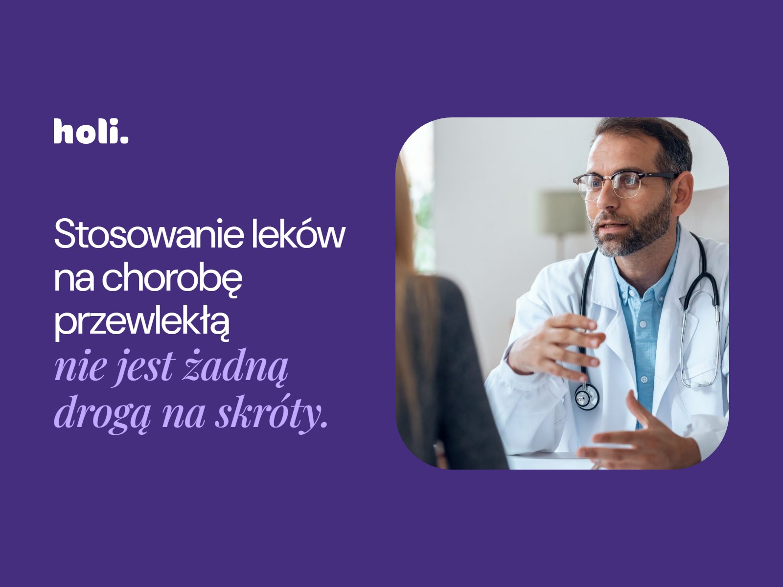 Stosowanie leków na chorobę przewlekłą nie jest żadną drogą na skróty. Lekarz tłumaczy pacjentce zasady leczenia otyłości