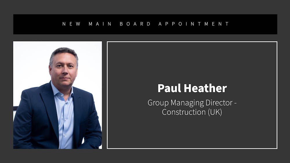 Paul Heather joins McLaren Construction from Sir Robert McAlpine in new role as Group Managing Director UK. featured image