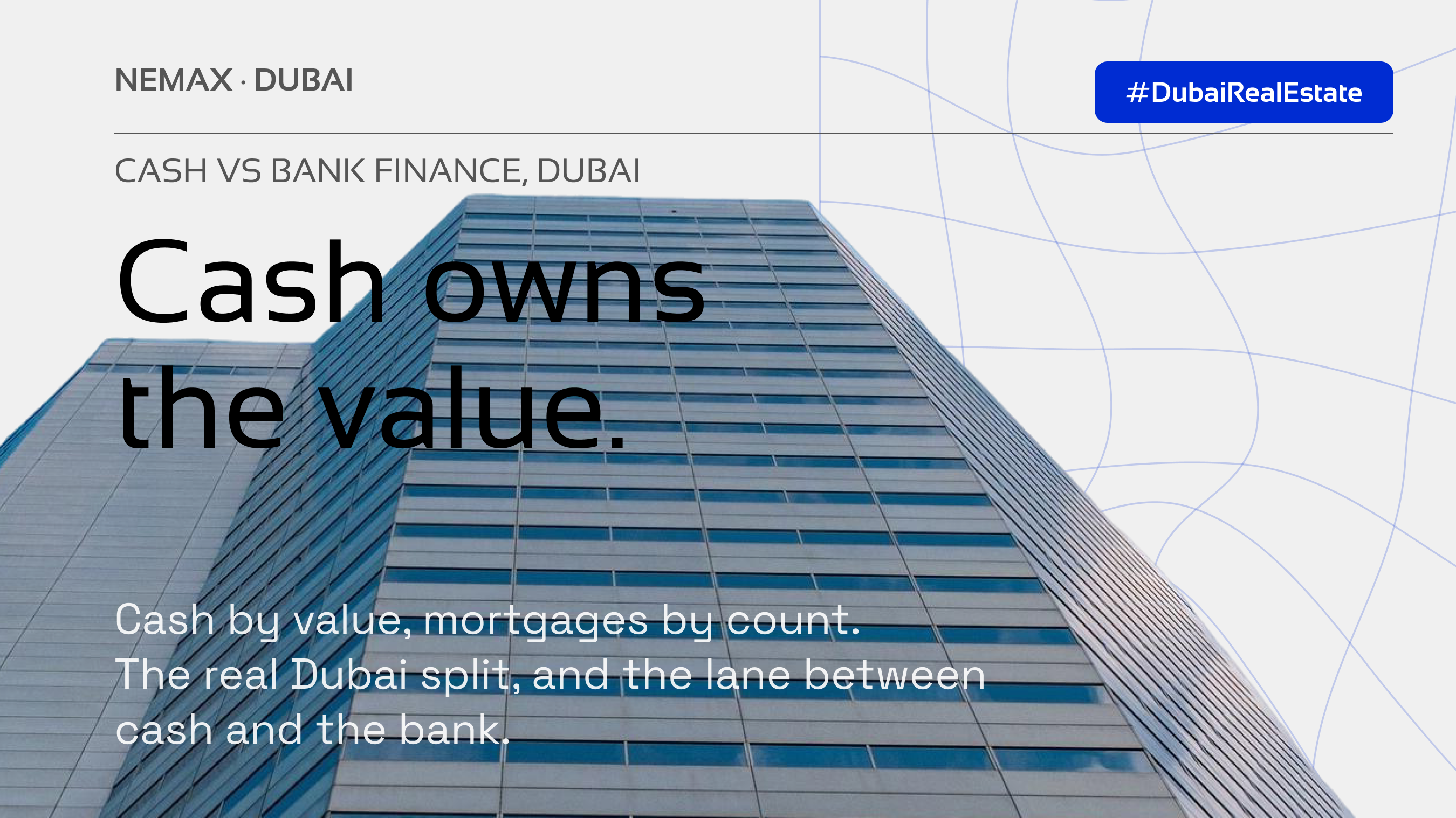 Cash vs bank finance in Dubai: what the numbers actually show (NEMAX Insight cover)