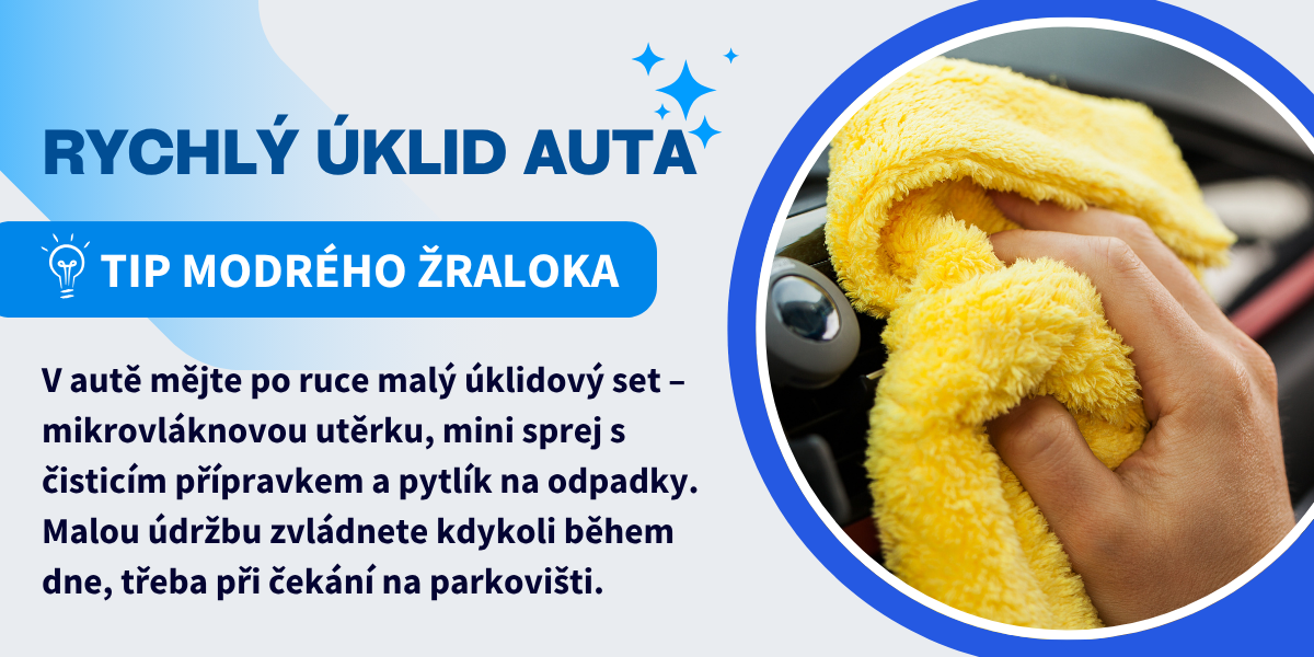 Tip na rychlý úklid auta