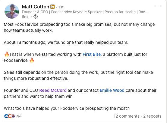 LinkedIn post from Matt Cotton, CEO of Rooted Food Sales, about using First Bite