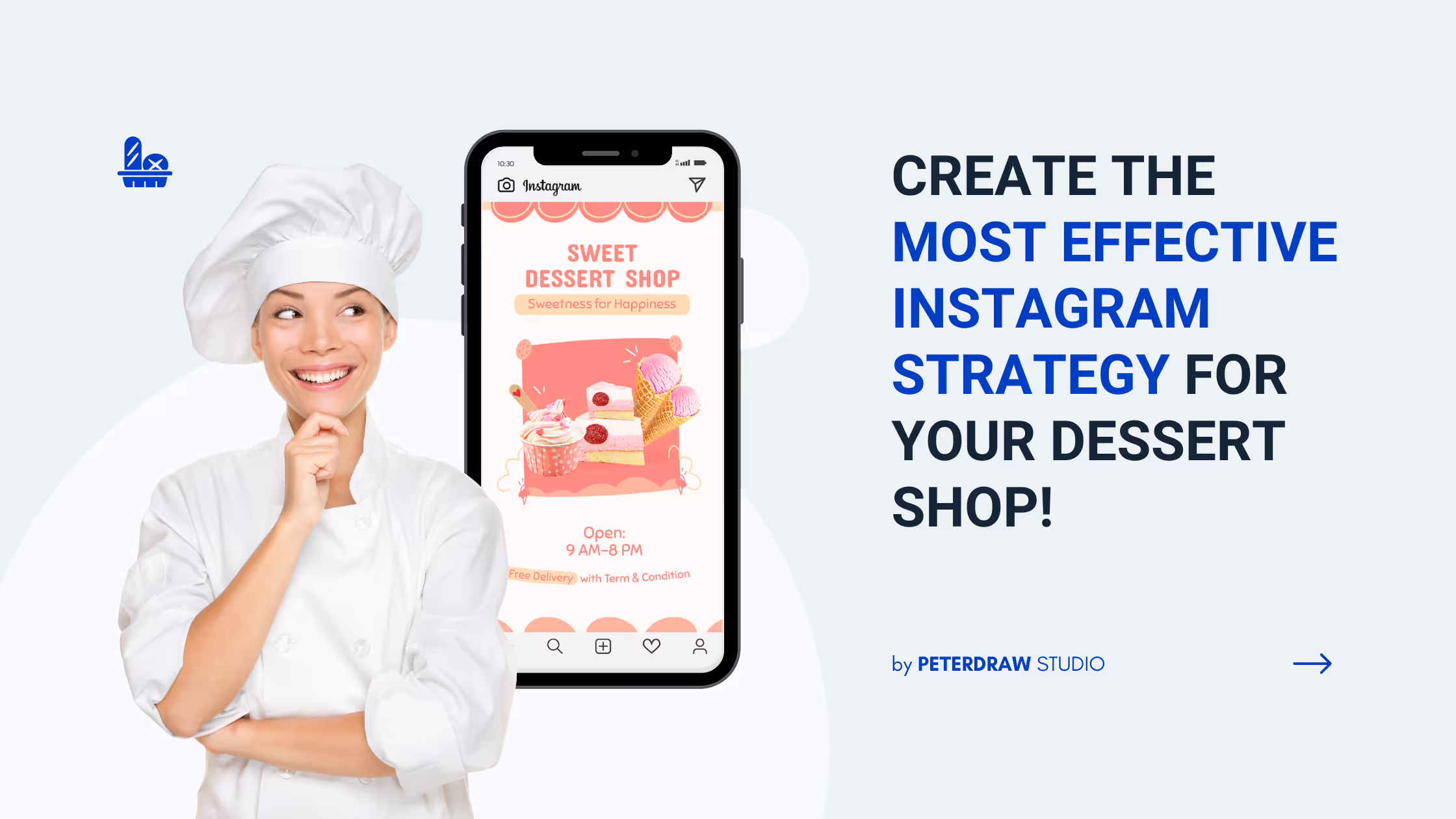 Create the Most Effective Instagram Strategy for Your Dessert Shop