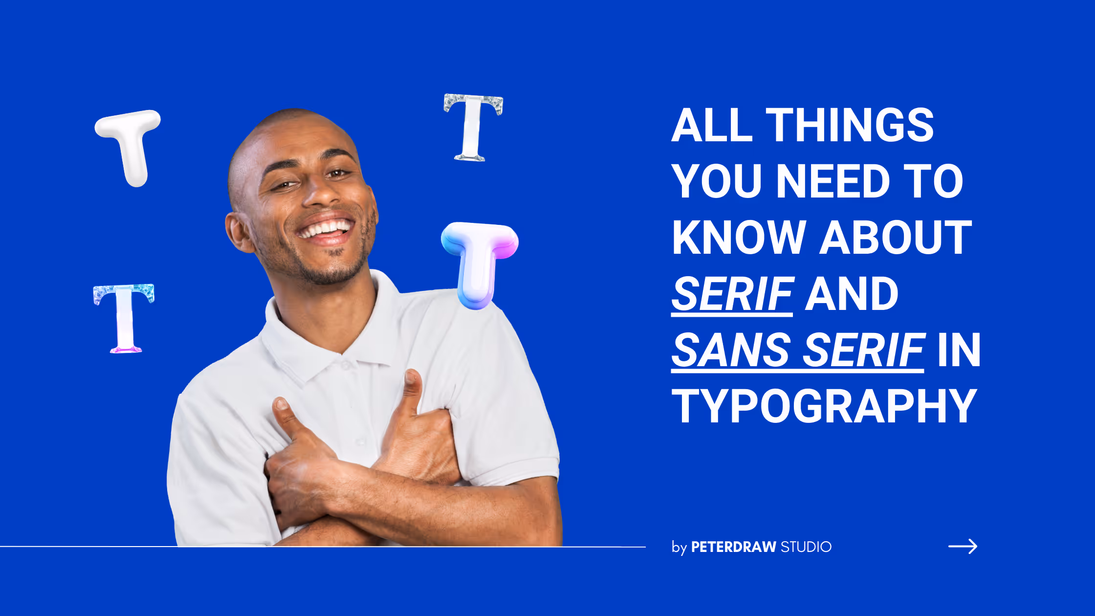 All Things You Need to Know about Serif and Sans Serif