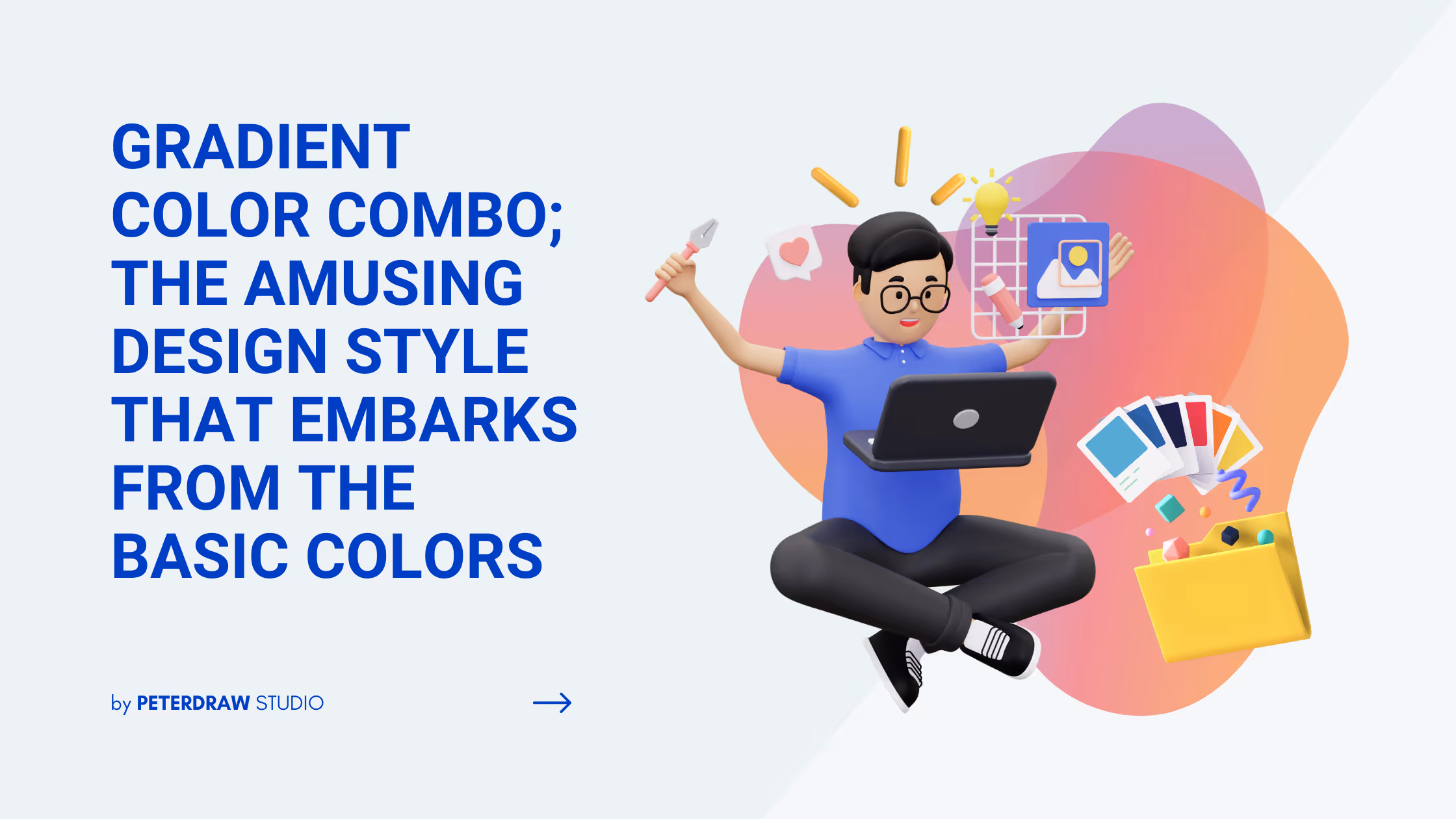 Gradient Color Combo; The Amusing Design that Embarks from the Basic Colors