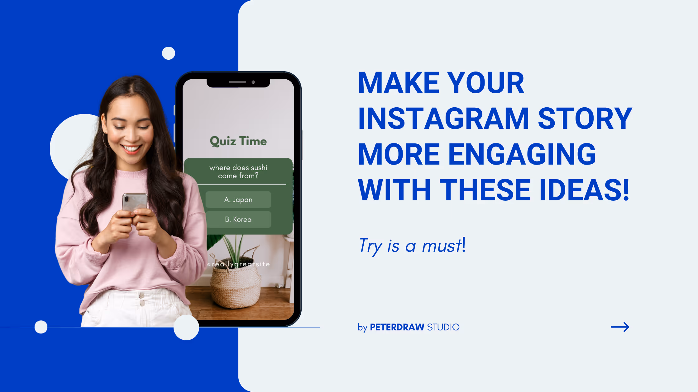 Make Your Instagram Story More Engaging with These Ideas! Try is a Must!