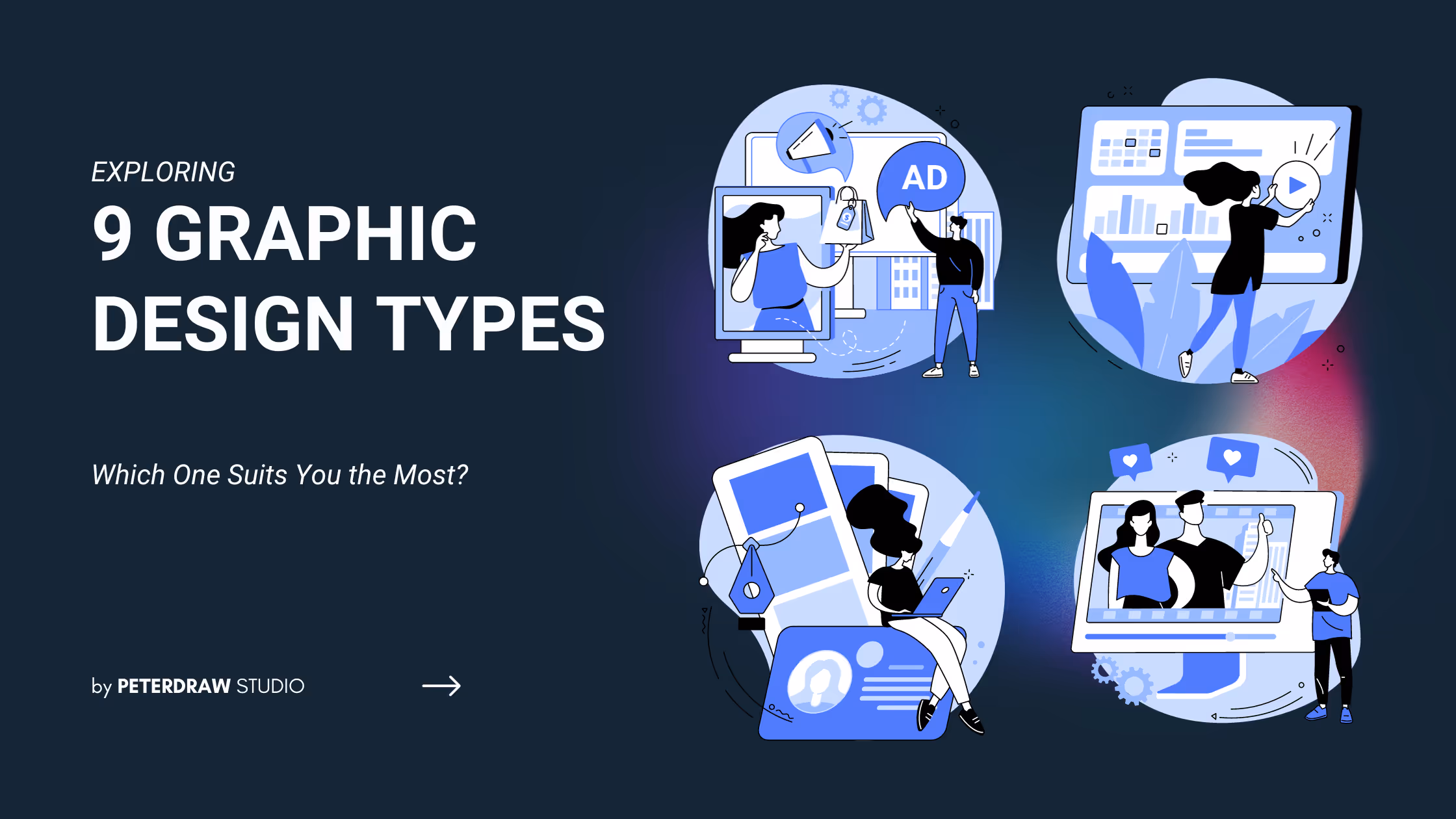 Exploring 9 Graphic Design Types, Which One Suits You the Most?