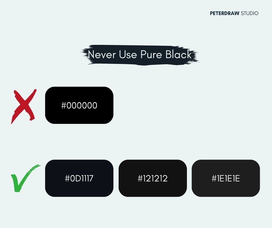 No pure black, pick more comfortable dark theme