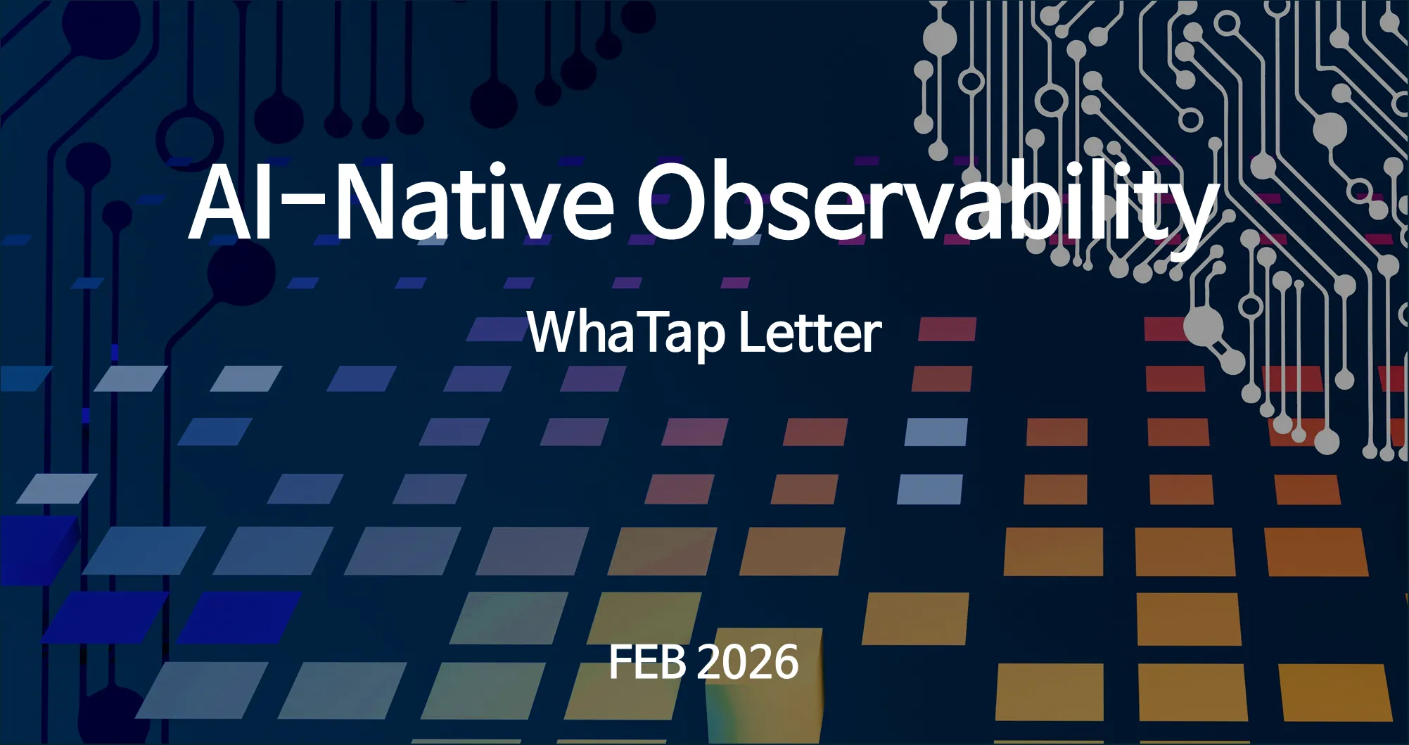 AI 네이티브 옵저버빌리티, 와탭(WhaTap)은 어떻게 준비하고 있는가