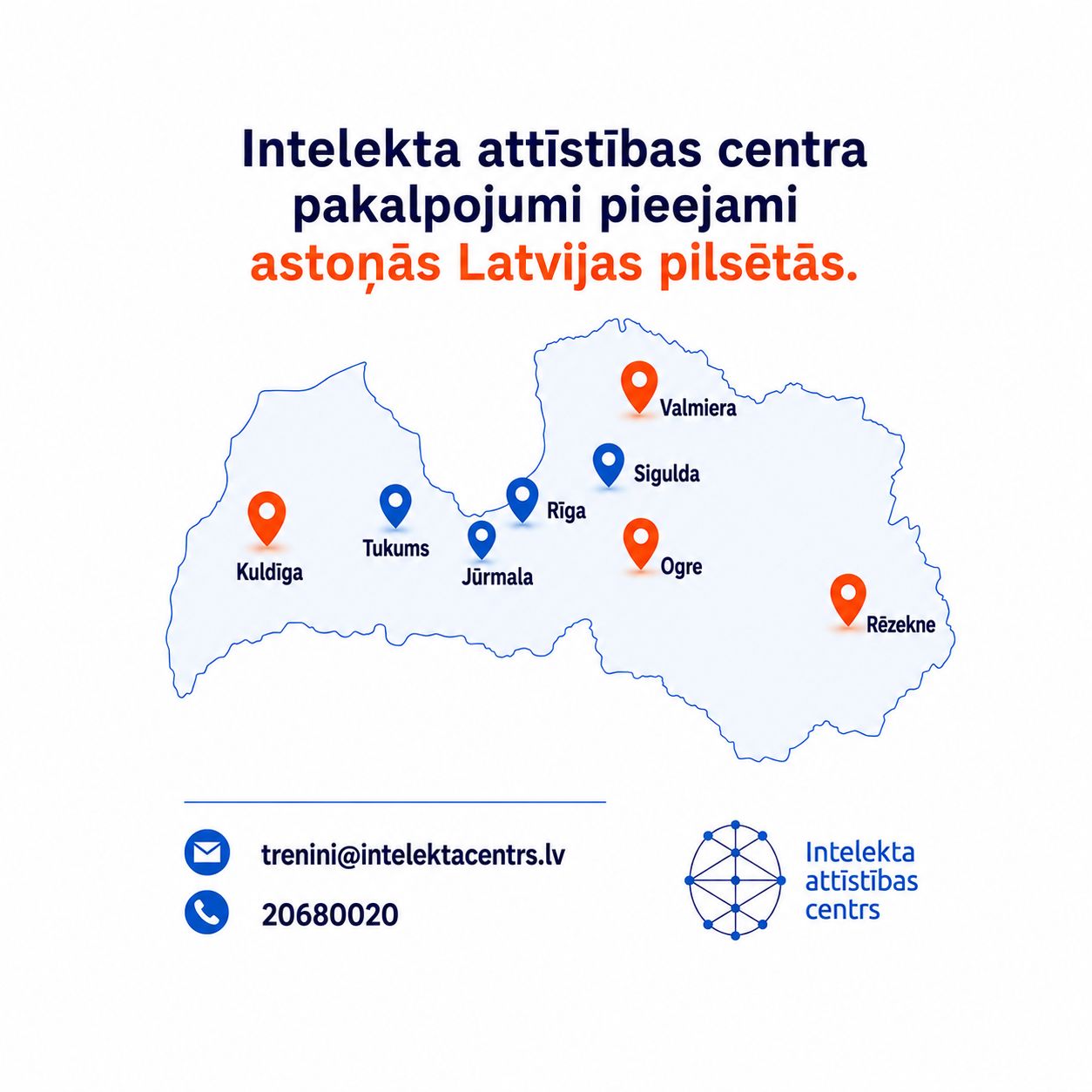 Intelekta Attīstības Centrs services available in eight cities, including Kuldīga, Tukums, Jūrmala, Rīga, Sigulda, Valmiera, Ogre and Rēzekne.