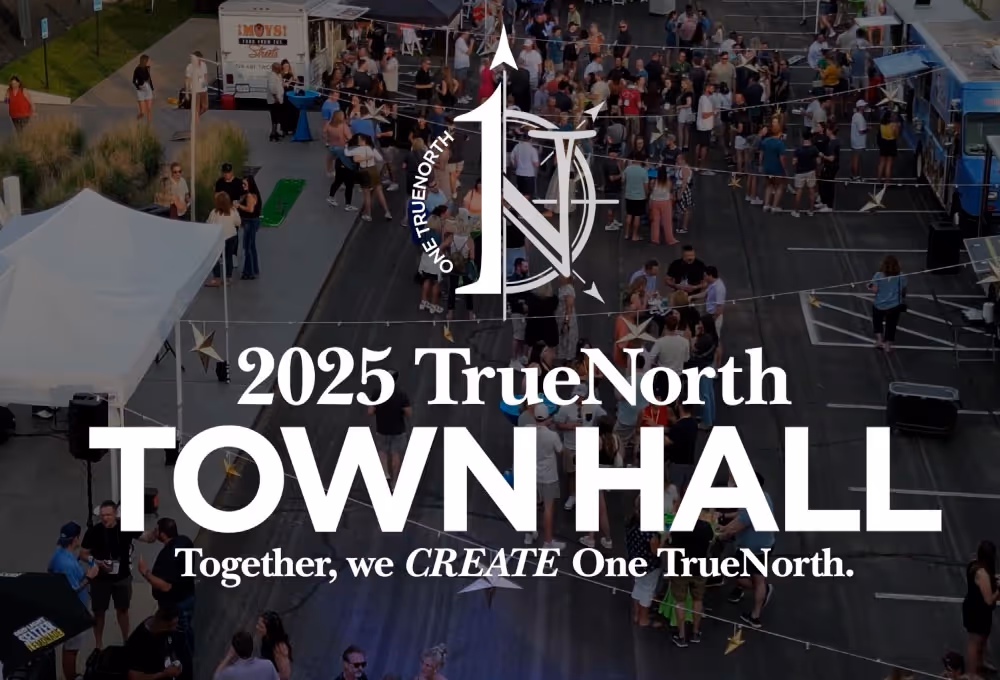 2025 TrueNorth Town Hall