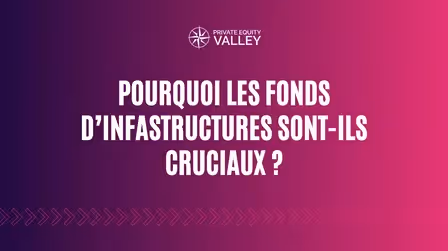 Explorez l'importance des fonds d'infrastructures dans le Private Equity, considérés comme les obligations du secteur, offrant des rendements stables et une valeur indexée sur l'inflation. Matthieu Broquère explique l'impact des taux d'intérêt sur ces investissements et comment une gestion stratégique peut améliorer significativement leur performance.