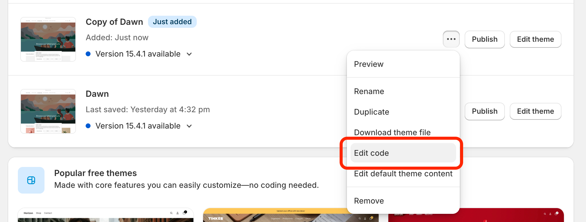 Dropdown menu open with the 'Edit code' option highlighted in a Shopify theme management interface showing two themes: Copy of Dawn and Dawn.