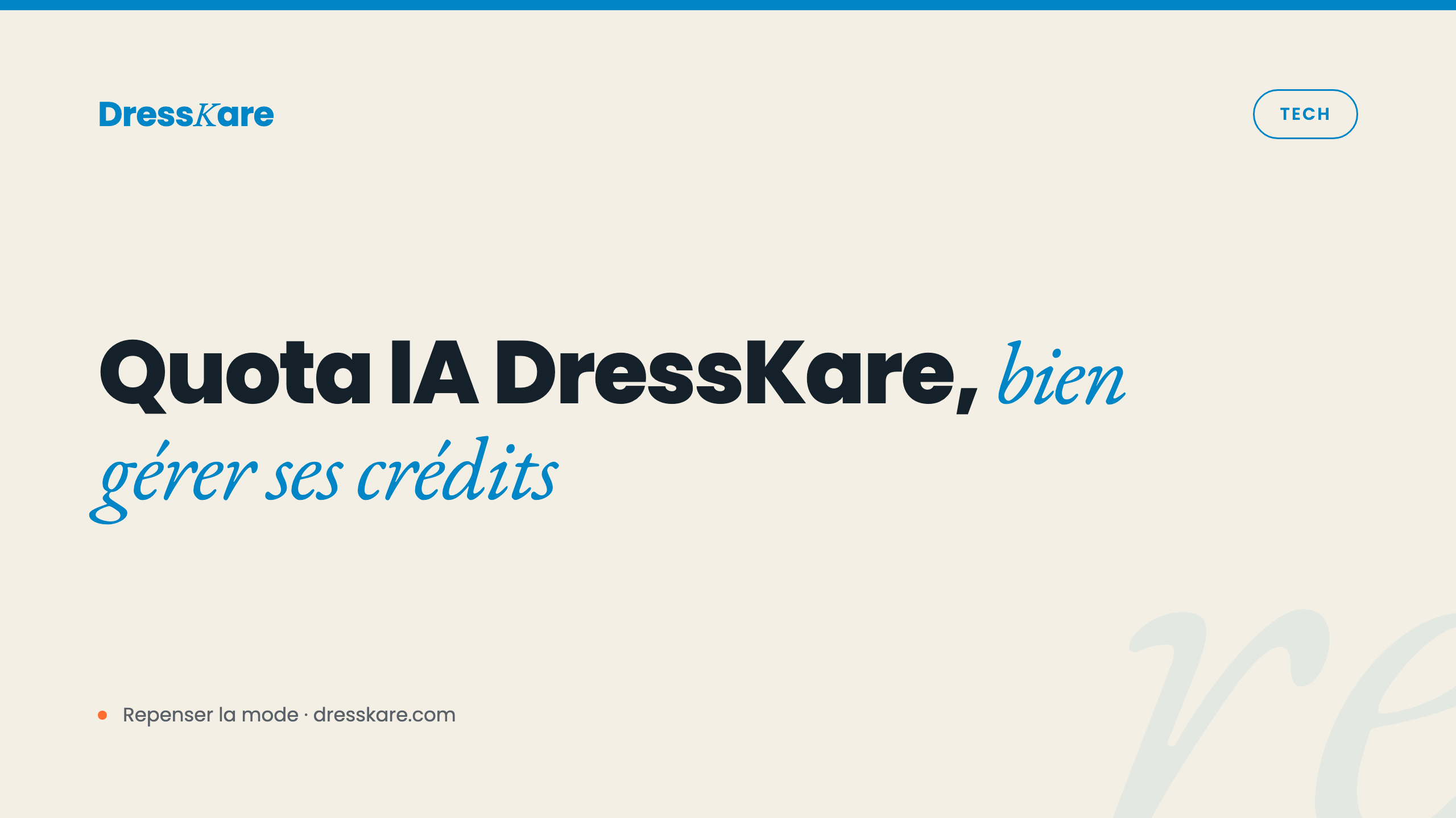 Quota IA DressKare : gérer ses crédits