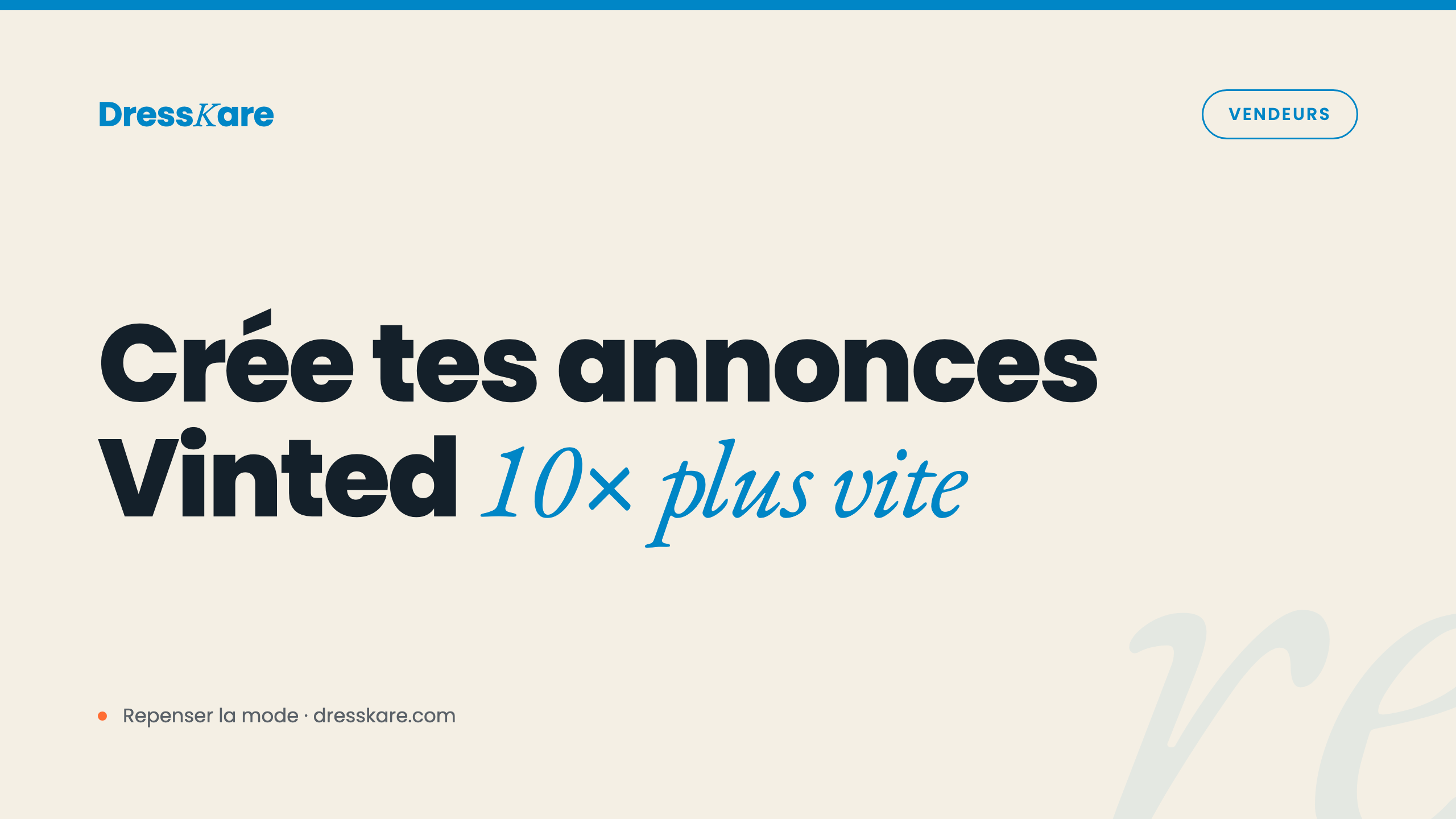 Comment créer tes annonces Vinted Pro 10× plus vite (2026)